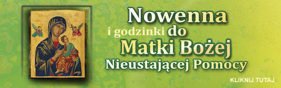 Nowenna do Matki Bożej Nieustającej Pomocy