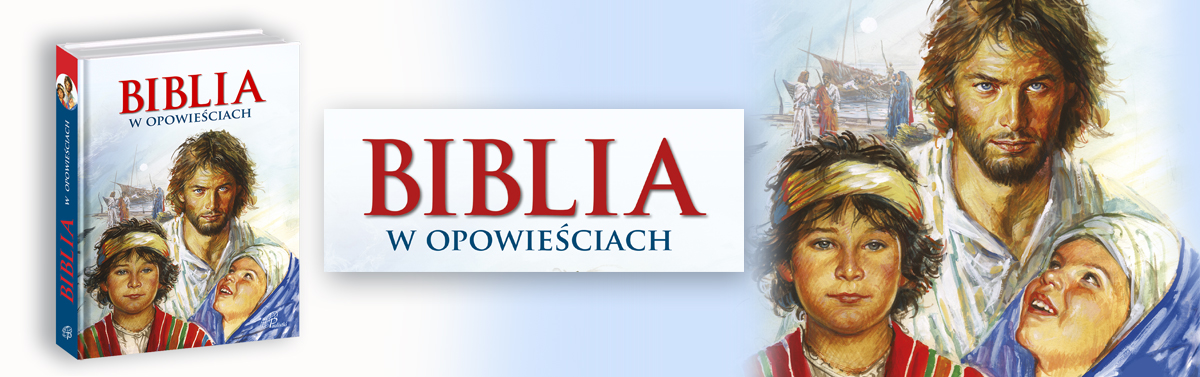BIBLIA w opowieściach
