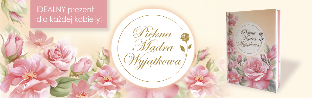 Piękna Mądra Wyjątkowa