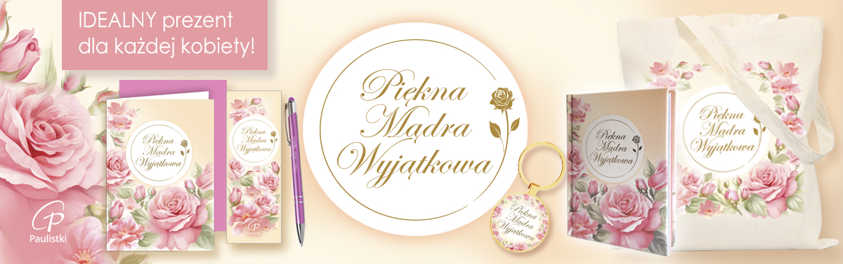 Piękna Mądra Wyjątkowa - Gadżety