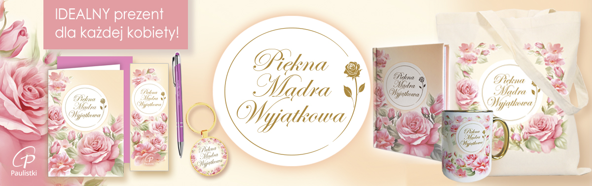 Piękna Mądra Wyjątkowa - Gadżety