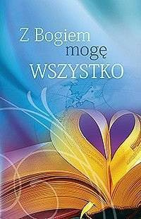 Z Bogiem mogę wszystko – CEGIEŁKA