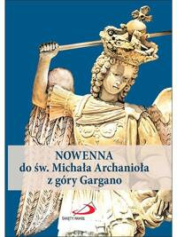 Nowenna do św. Michała Archanioła z Gargano