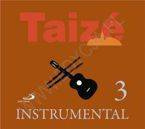 Taize - Instrumental 3. CD