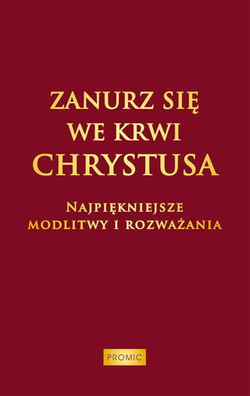 Zanurz się we Krwi Chrystusa