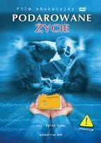 Podarowane życie. DVD