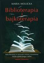 Biblioterapia i bajkoterapia