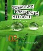 Pozwólmy przemówić miłości