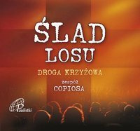 Ślad losu Droga Krzyżowa CD