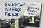 Świadkowie Wielkiego Papieża