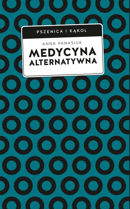 Medycyna alternatywna.(Nie)bezpieczna alternatywa?