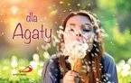 Dla Agaty