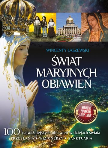 ŚWIAT MARYJNYCH OBJAWIEŃ