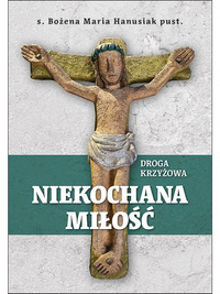 Niekochana miłość