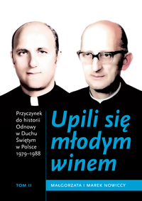 Upili się młodym winem. Tom II