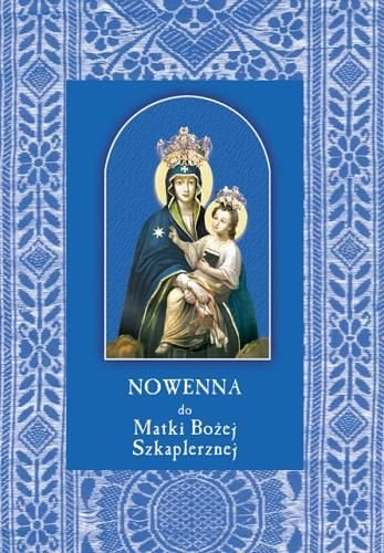 Nowenna do Matki Bożej Szkaplerznej