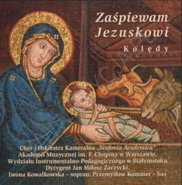 Zaśpiewam Jezuskowi CD