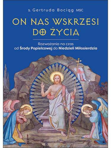 On nas wskrzesi do życia 