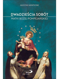 20 sobót Matki Bożej Pompejańskiej