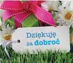 Dziękuję za dobroć