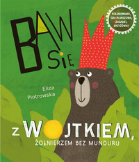 Baw się z Wojtkiem