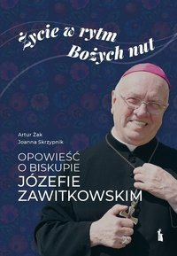 Życie w rytmie Bożych nut