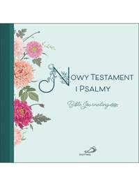 Nowy Testament i Psalmy. Bible Journaling