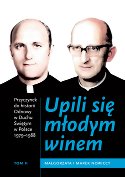 Upili się młodym winem. Tom II