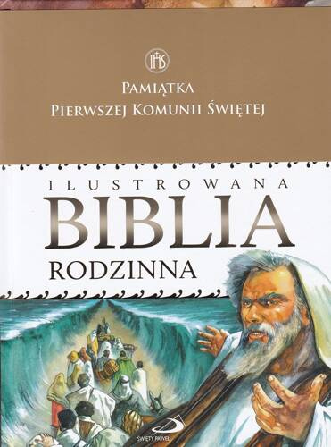 Ilustrowana Biblia rodzinna (obwoluta I Komunia)