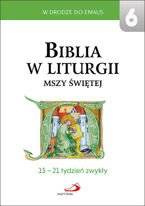 Biblia w liturgii Mszy świętej.15-21 tydzień zwykł