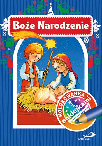 Boże Narodzenie. Kolorowanka z naklejkami