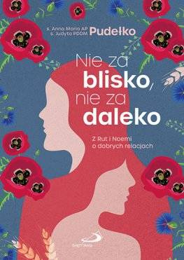 Nie za blisko nie za daleko
