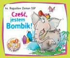 Cześć, jestem Bombik. Perełka