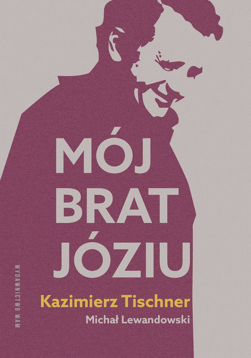 Mój brat Józiu