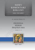 Ewangelia według Świętego Jana 13-21