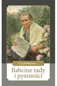 Babcnie rady i pyszności