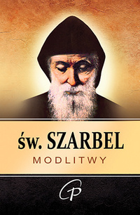 Św. Szarbel modlitwy - PAULISTKI