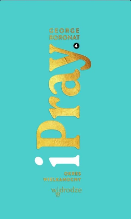 iPray t. 4. Okres wielkanocny