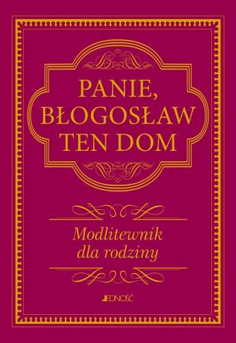 Panie, błogosław ten dom
