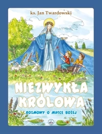 Niezwykła Królowa