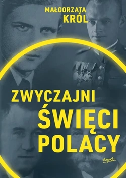 Zwyczajni święci polscy