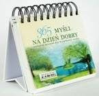 365 myśli na każdy dzień dobry. Kalendarz uniwersalny