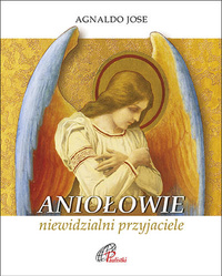 Aniołowie, niewidzialni przyjaciele