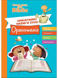 Umiejętności ważne w życiu. Opanowanie