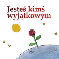 Jesteś kimś wyjątkowym