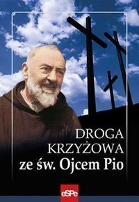 Droga krzyżowa ze św. Ojcem Pio