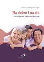 Na dobre i na złe