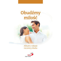 Obudźmy miłość