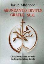 Abundantes Divitiae Gratiae Suae