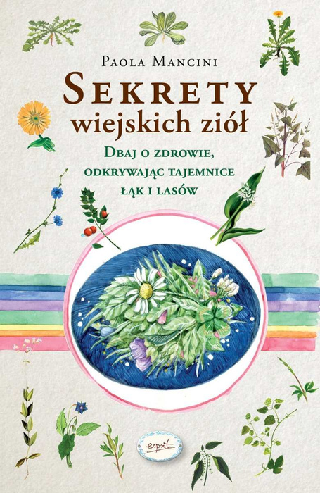 Sekrety wiejskich ziół